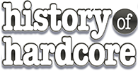 History of Hardcore